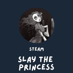 Slay The Princess Steam